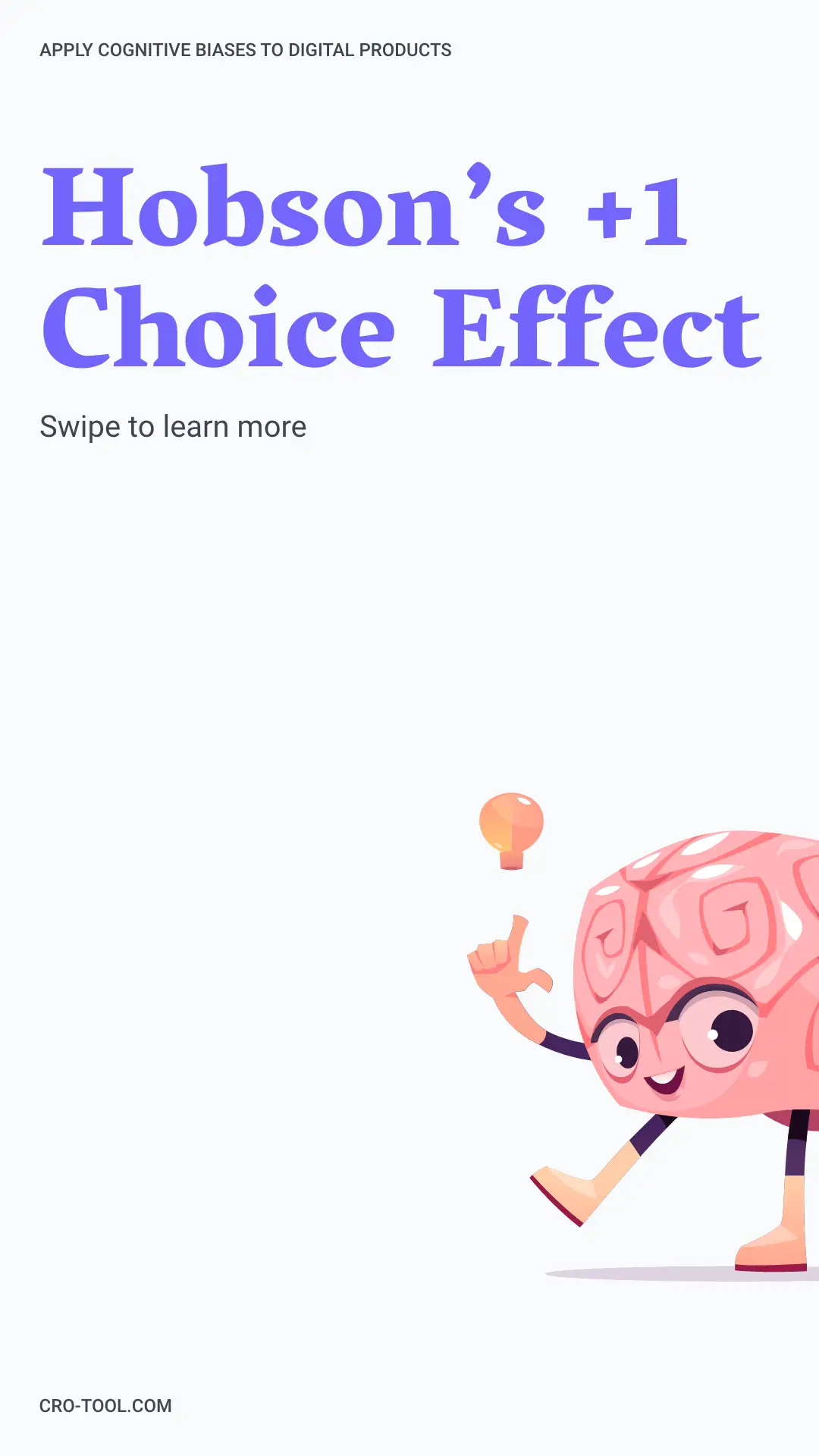 Hobson's +1 Choice Effect